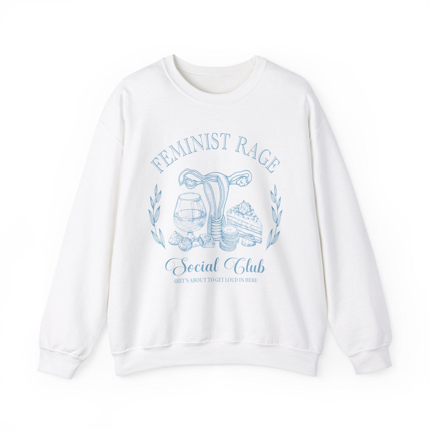 Feminist Shirts ~ Feminist Rage Social Club Sweatshirt Sweatshirt Printify