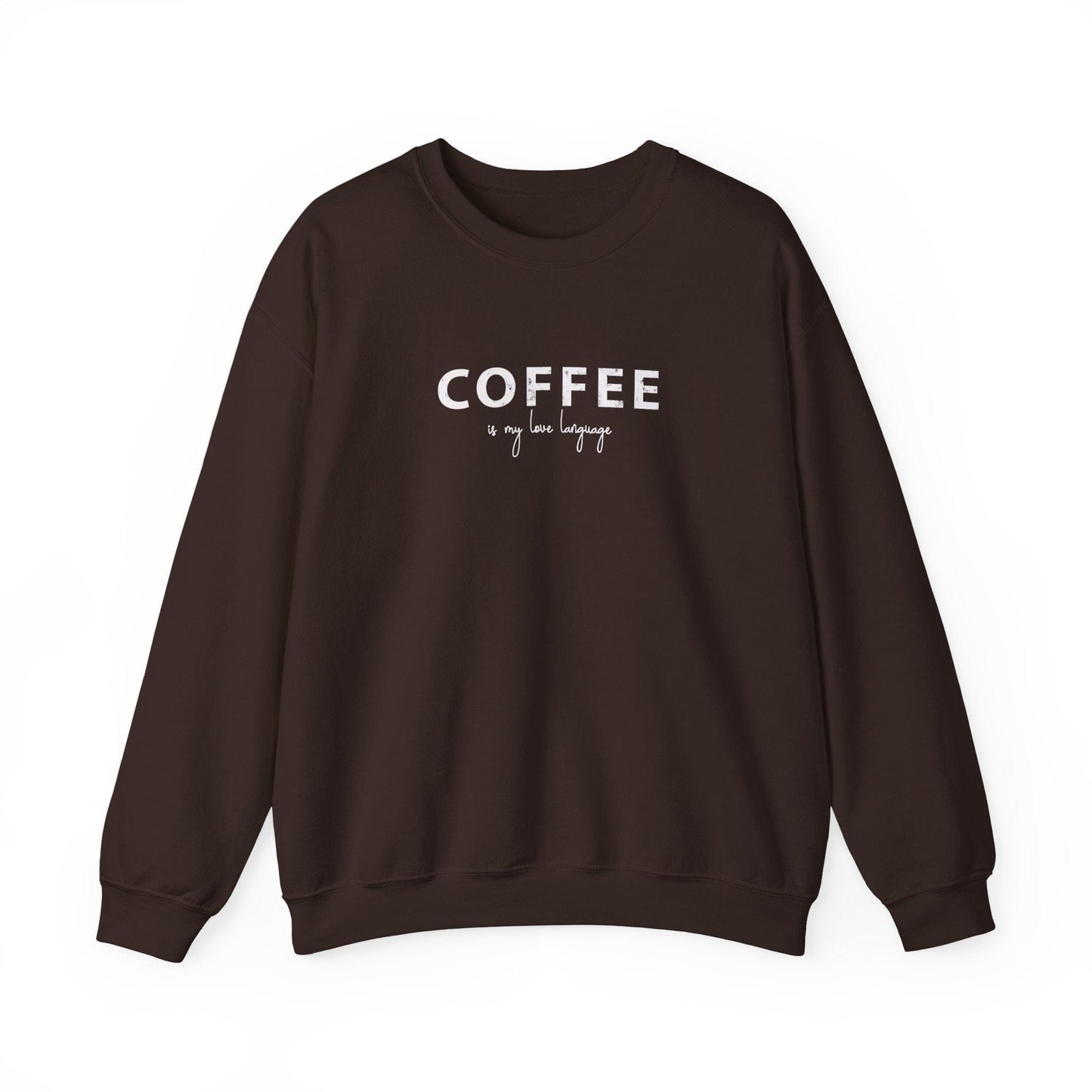 Coffee Is My Love Language Crewneck | Coffee Lovers Gift for Mom | Cute Coffee Sweatshirt | Funny Sayings | Sarcastic Gifts Sweatshirt Printify Dark Chocolate S