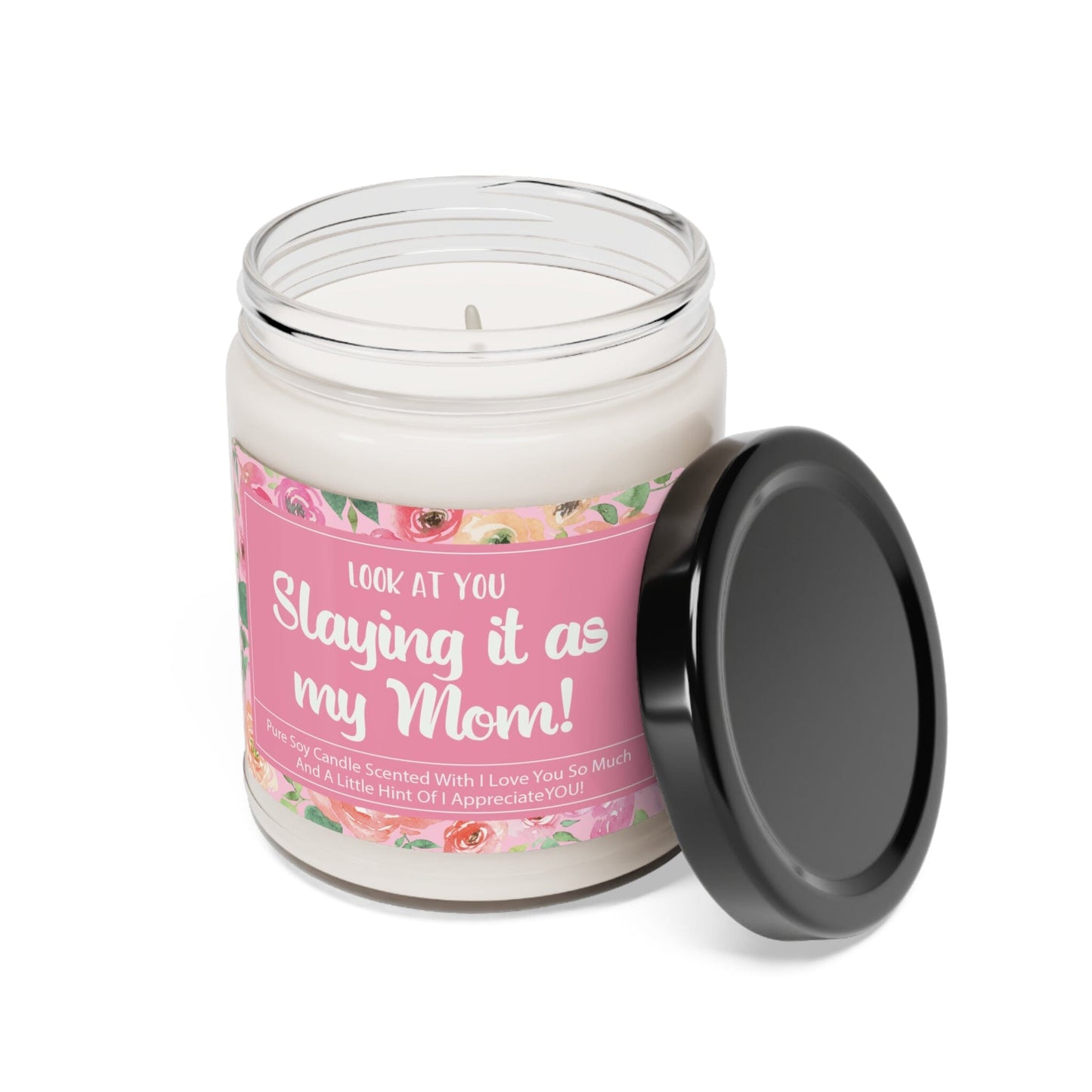 Mother's Day Candle, Slaying It As My Mom, Gratitude and Appreciation Gifts, Gift for Mom From Daughter, 1st Mothers Day Gift for Wife Home Decor Printify