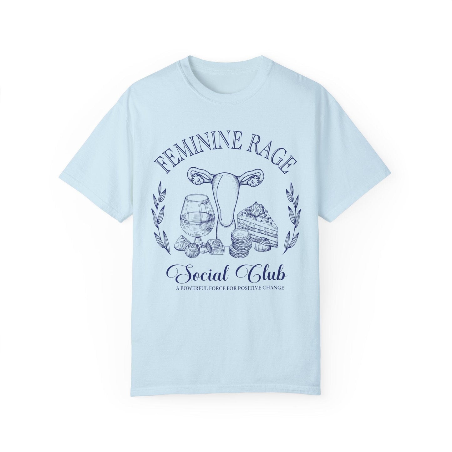 Feminine Rage Social Club T-shirt, Comfort Colors Shirts T-Shirt Printify Chambray S