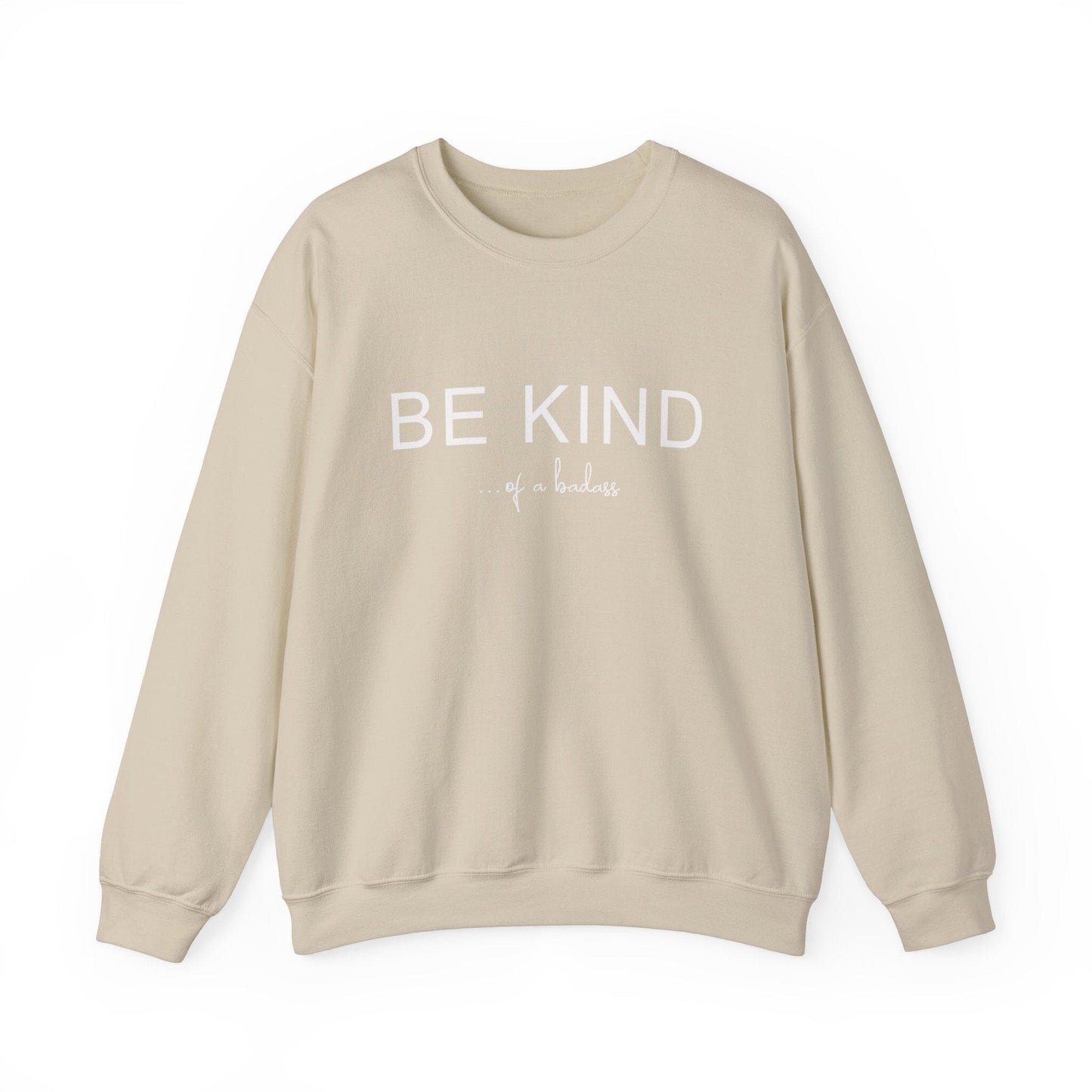 Be Kind of a Badass Sweatshirt | Kindness Crewneck Sweater | Y2K Trending Sweatshirt for Skater Girls | Sweatshirt Printify