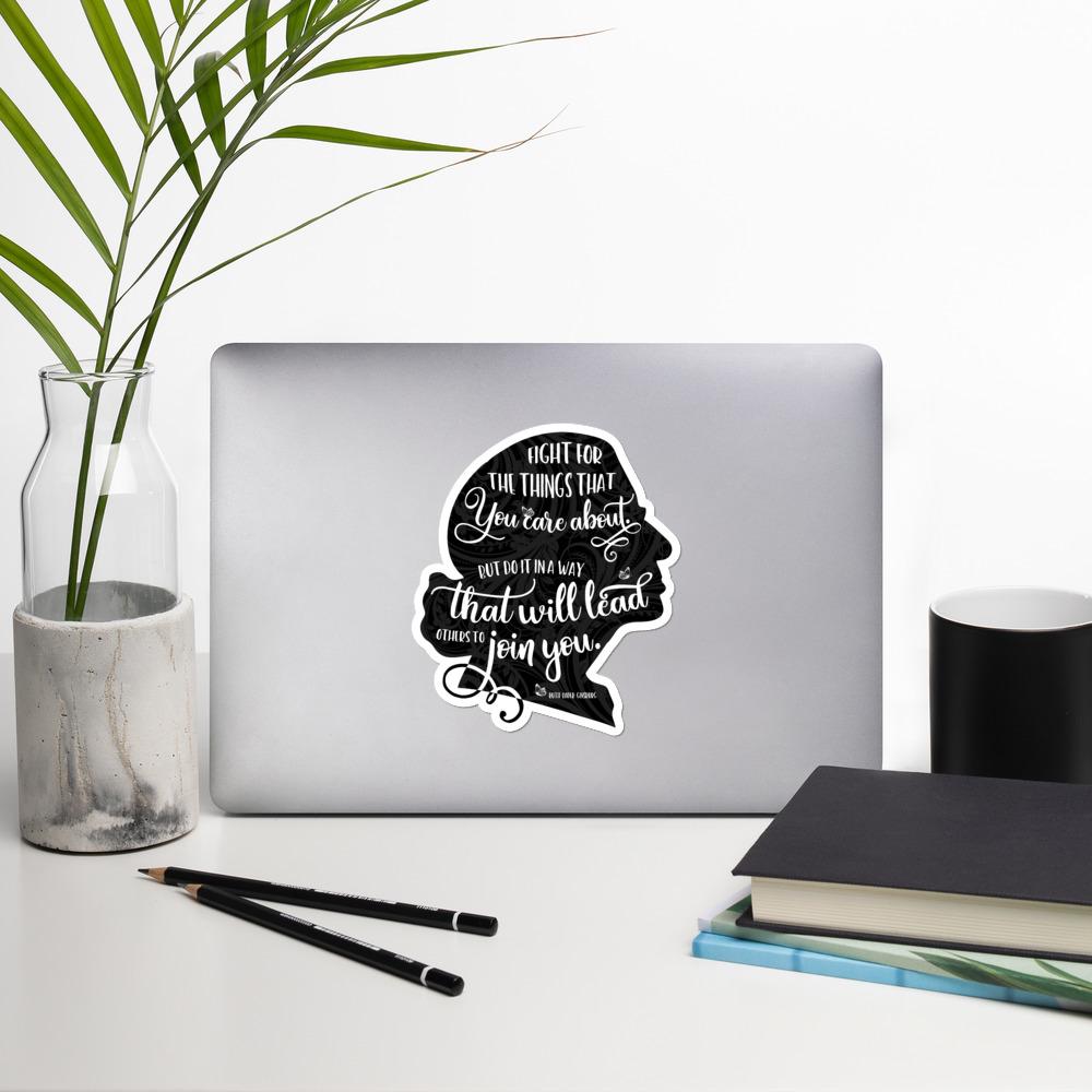 Ruth Bader Ginsburg Fight For The Things You Care About Sticker