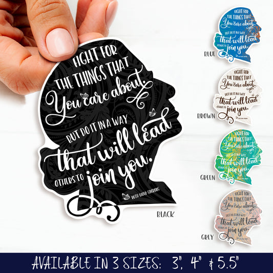 Ruth Bader Ginsburg Fight For The Things You Care About Sticker