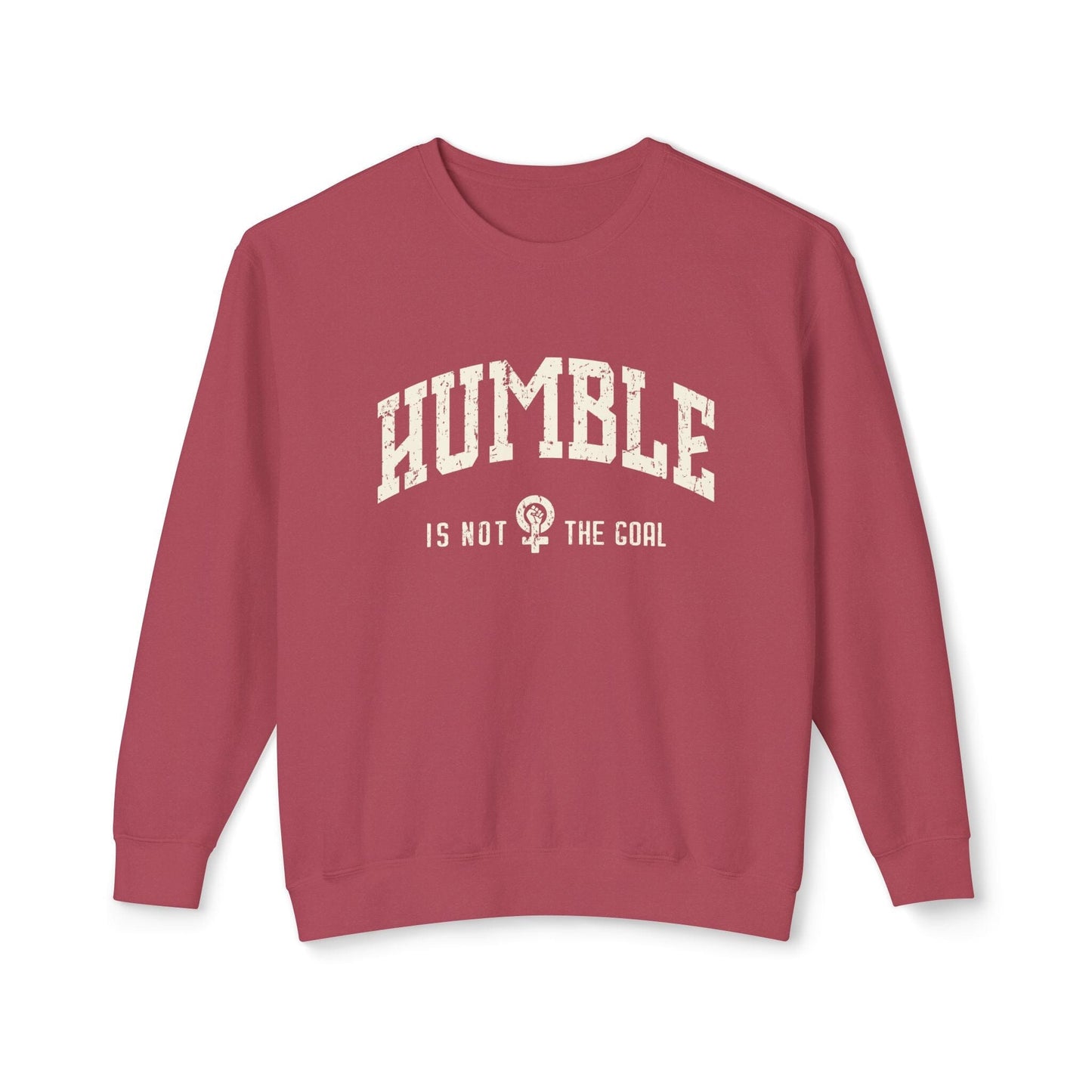 Feminist Sweatshirt, Not Aspiring To Be Humble Female Rage Shirt, Kamala Sweatshirt, Gender Equality Pullover, Womens Empowerment Sweatshirt Printify Crimson S 