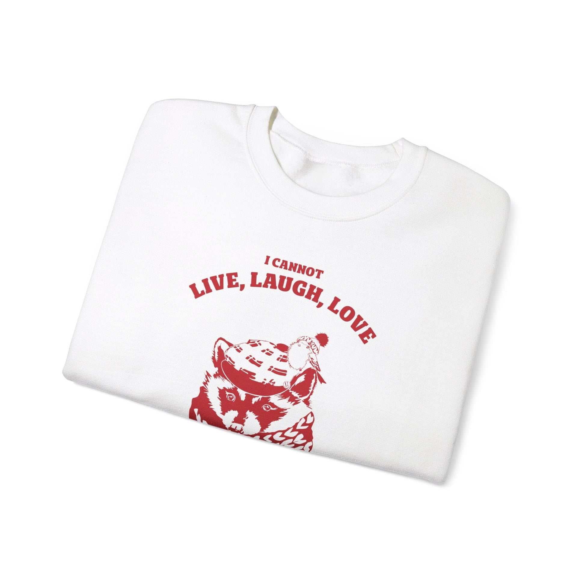 Live Laugh Love Sweatshirt, Raccoon Sweatshirt, Mental Health Sweatshirt, Trendy Meme Sweatshirt, Homestead Shirts, Y2K Meme Shirts Sweatshirt Printify 