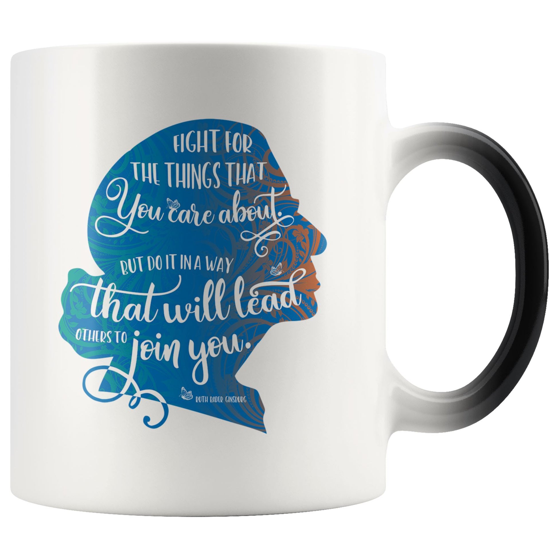 RBG Mug • Fight for the Things You Care About Color Changing Coffe Mug 110oz. Drinkware teelaunch Blue Silo 