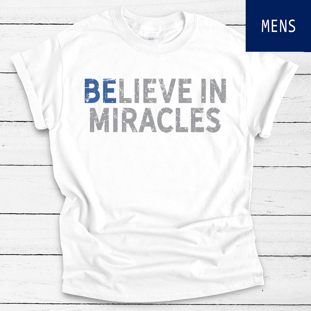 Believe in Miracles • Unisex T-shirt Apparel teelaunch 