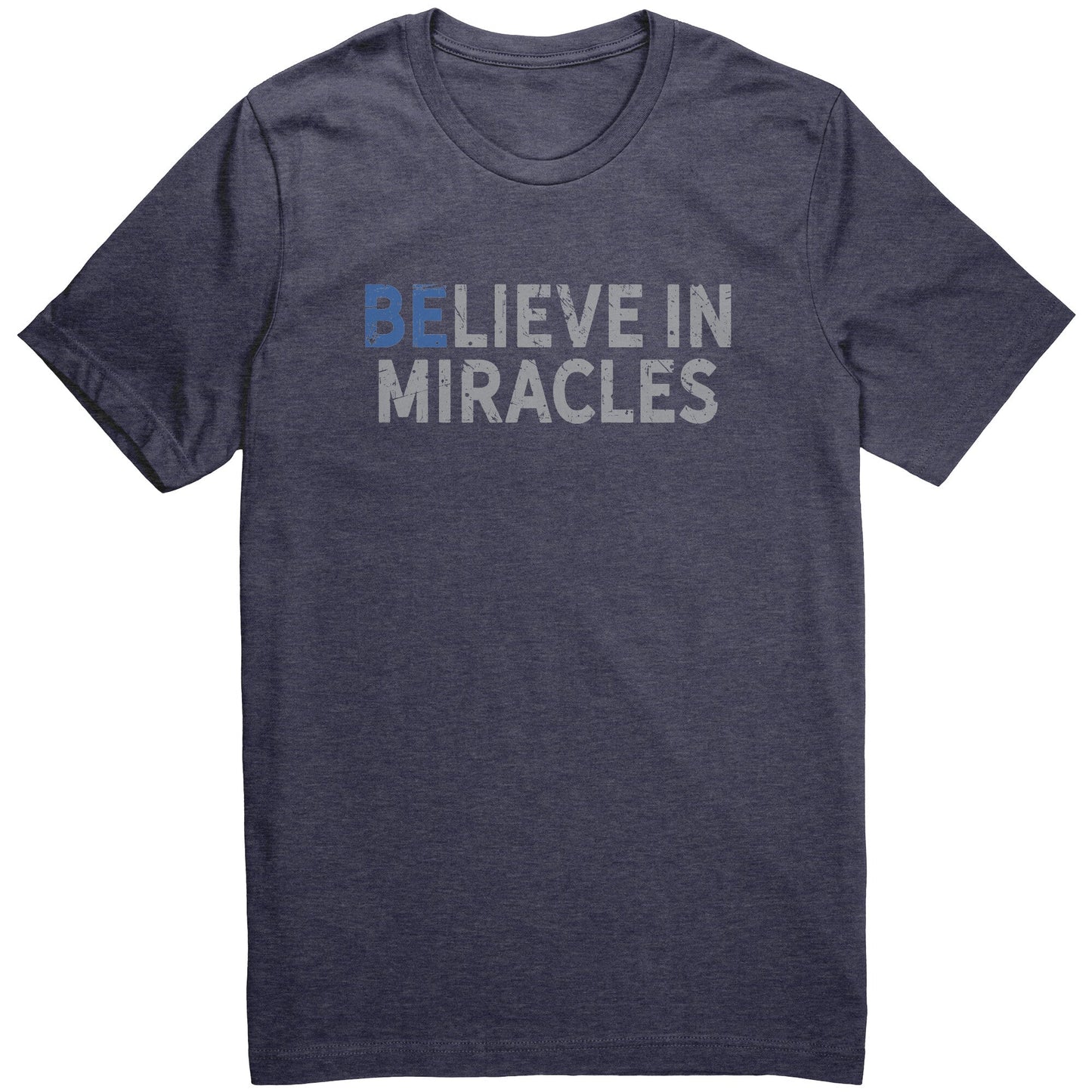 Believe in Miracles • Unisex T-shirt Apparel teelaunch Heather Midnight Navy XS 