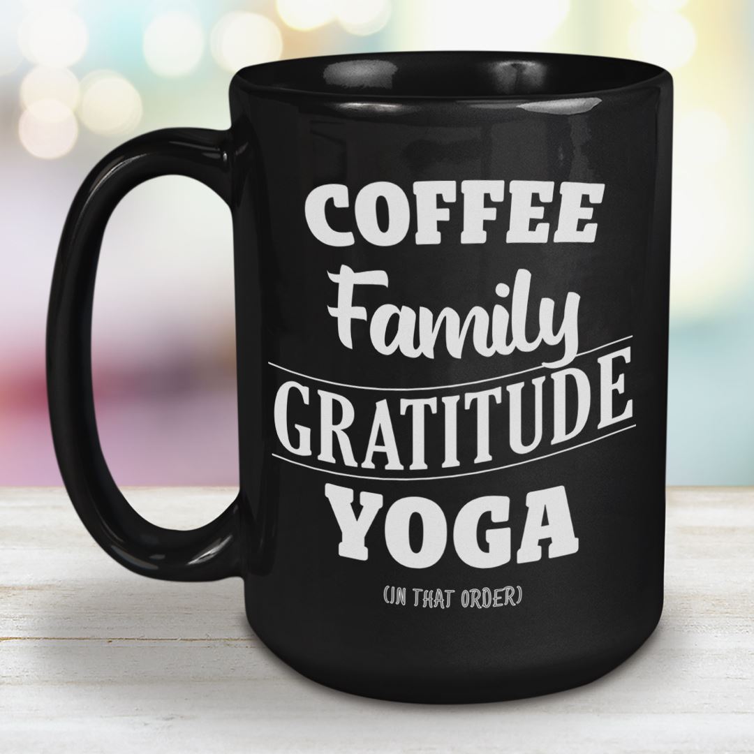 Coffee, Family, Gratitude, Yoga 15oz Large Black Ceramic Mug