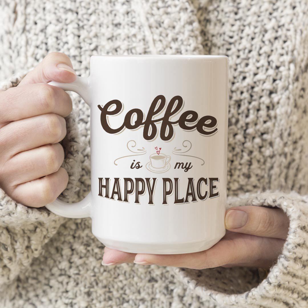Coffee Is My Happy Place 15oz. Large Coffee Mug