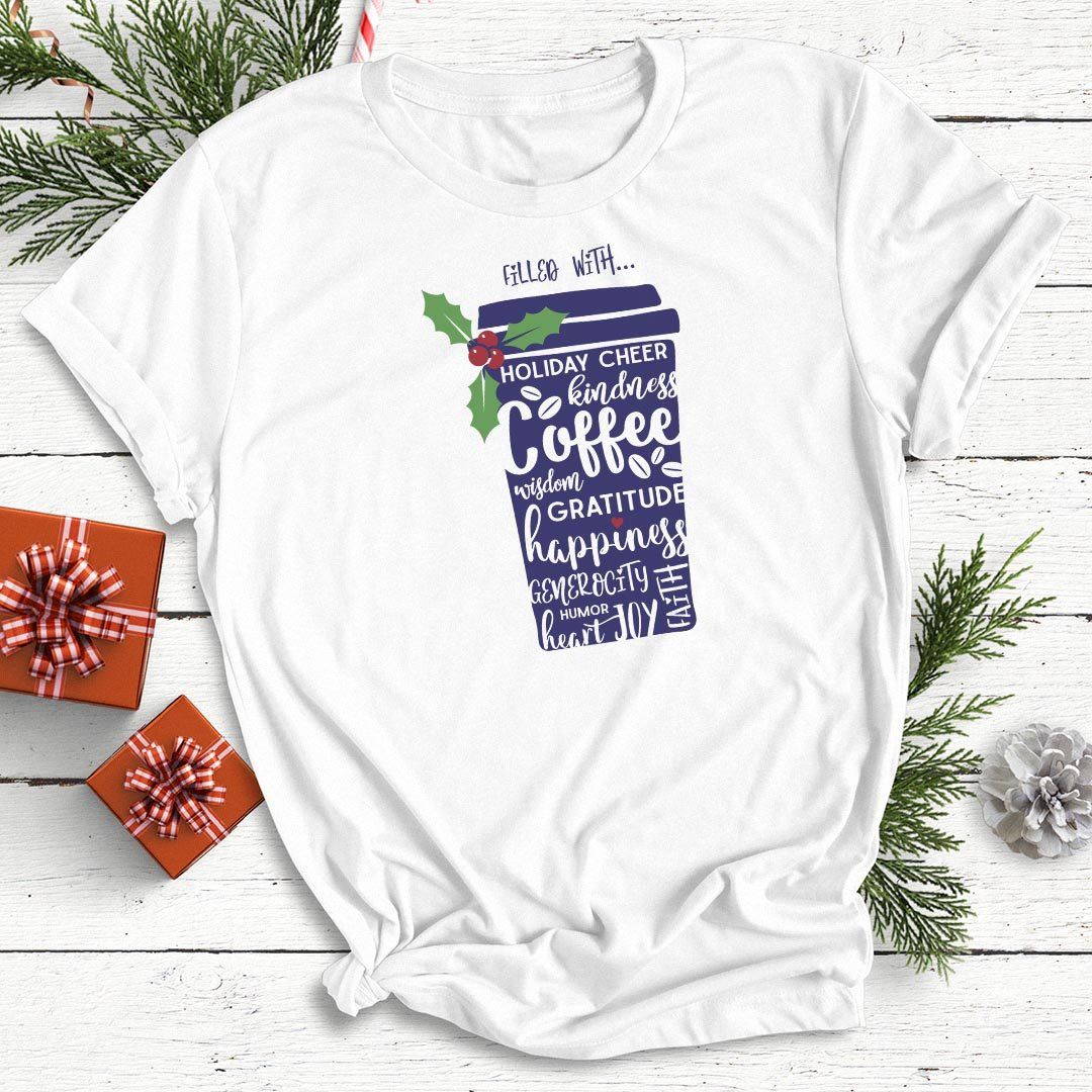 Filled With Coffee & Kindness Christmas Edition Unisex T-shirt