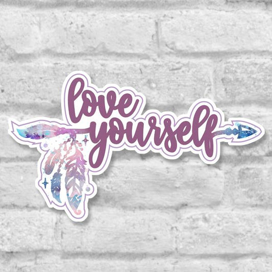 Love Yourself Self Care Reminder Inspirationals Vinyl Sticker