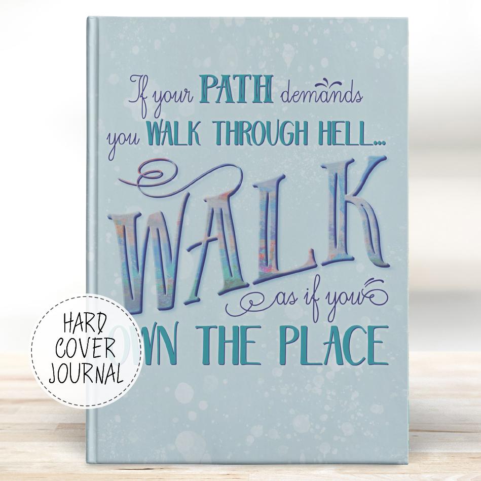 Walk Through Hell • Hardcover Journal Journals teelaunch Large (7.25 x 10) 