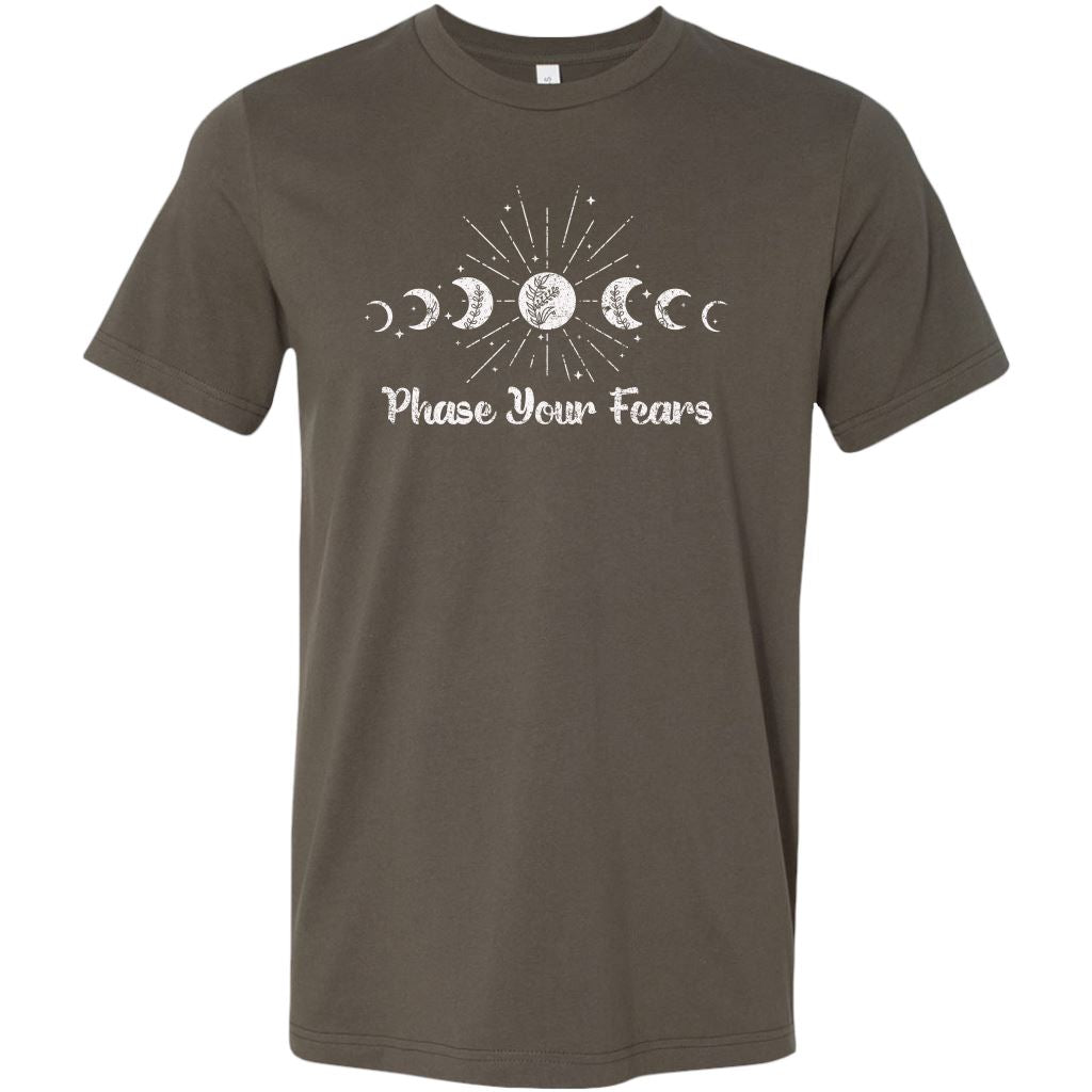 Phase Your Fears Unisex T-shirt T-shirt teelaunch Canvas Mens Shirt Army S