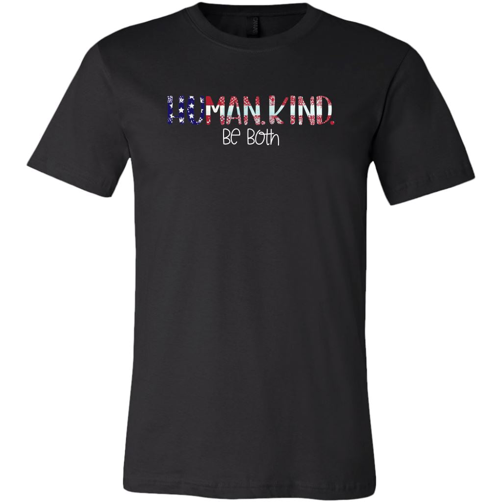 Human.Kind. Be Both Patriotic Unisex T-shirts