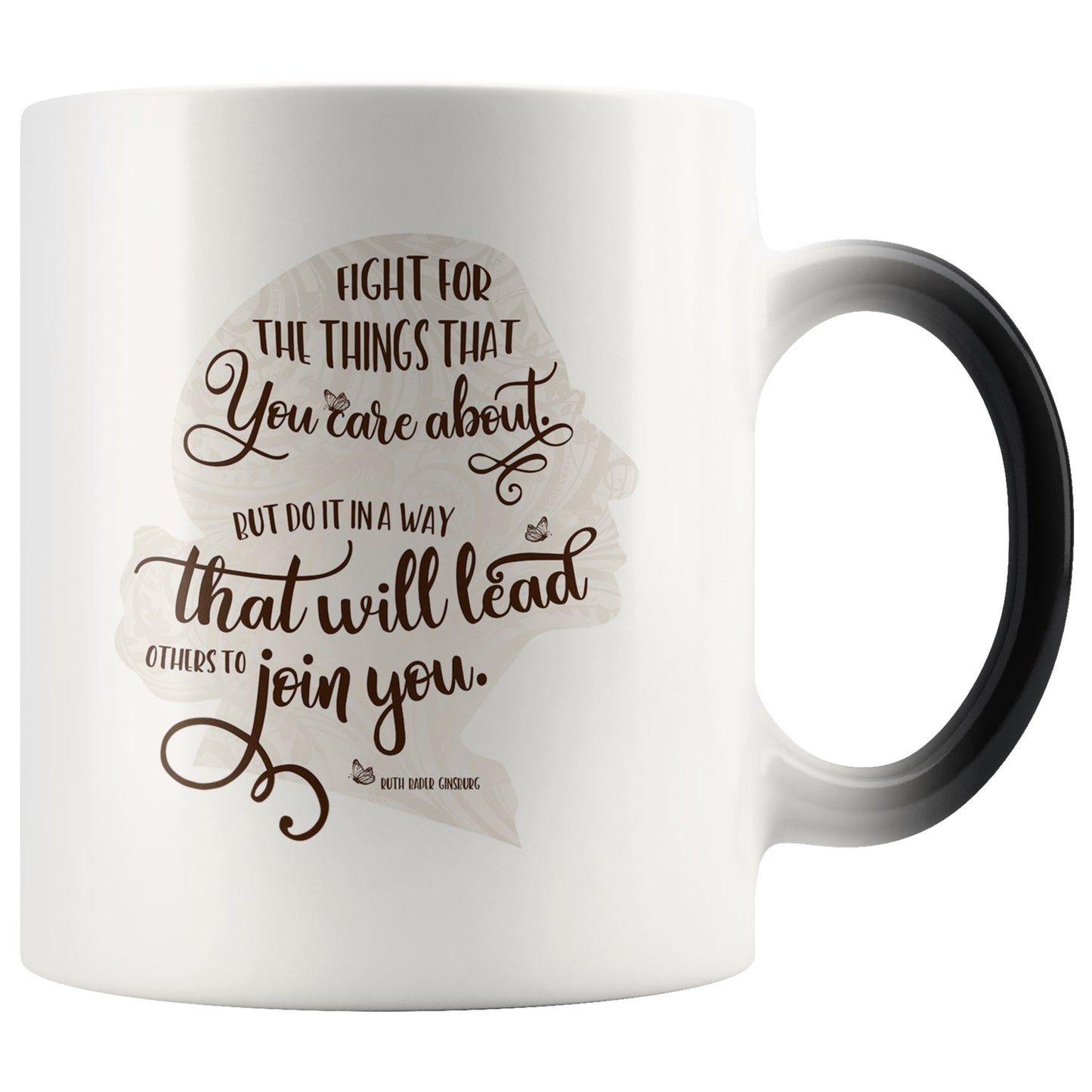 RBG Mug • Fight for the Things You Care About Color Changing Coffe Mug 110oz. Drinkware teelaunch Brown Silo 