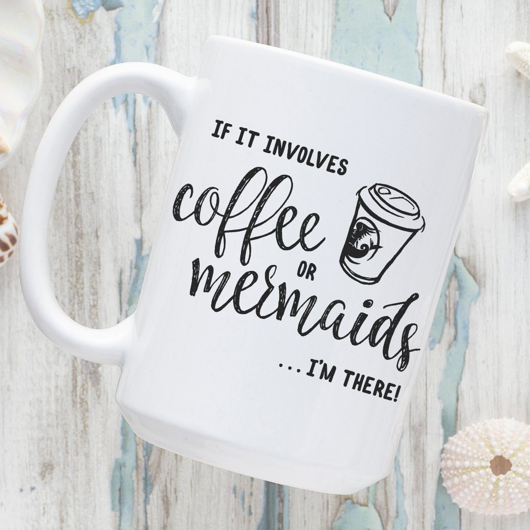 Coffee Or Mermaids 15oz. Ceramic Mug