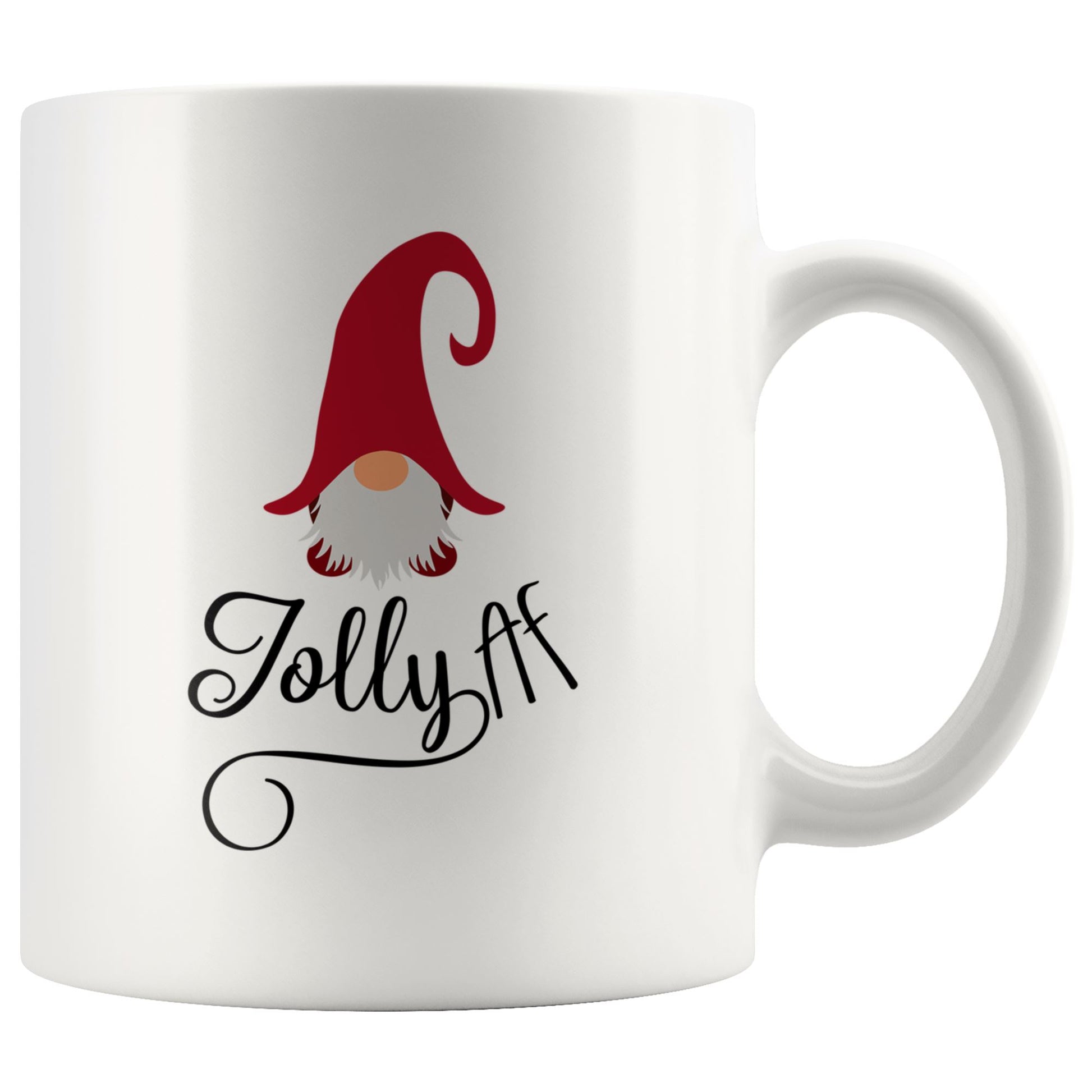 Jolly AF Christmas Gnome Mug Drinkware teelaunch 11oz Mug 