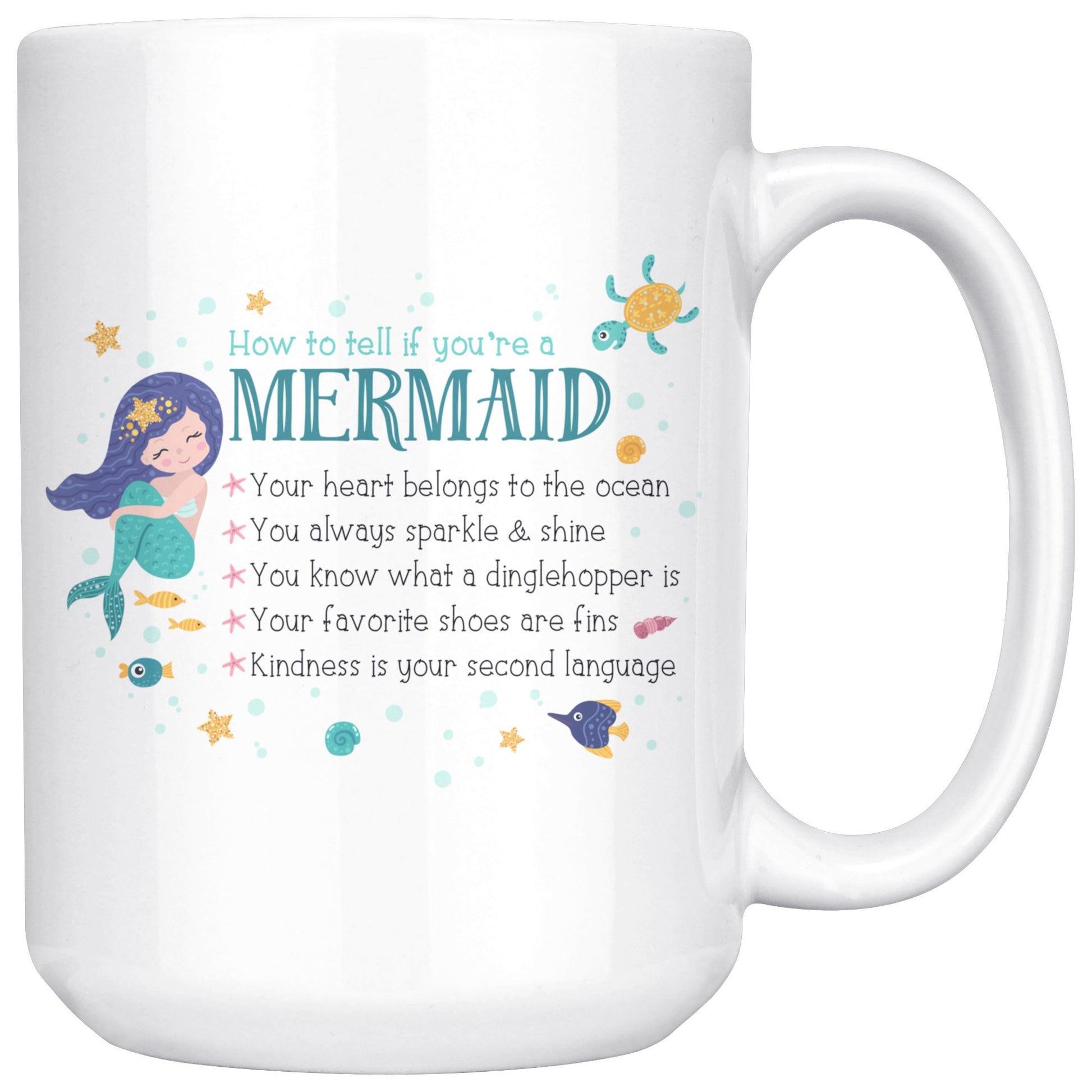 How To Tell If You're A Mermaid • Multi-size Coffee Mugs Drinkware teelaunch 