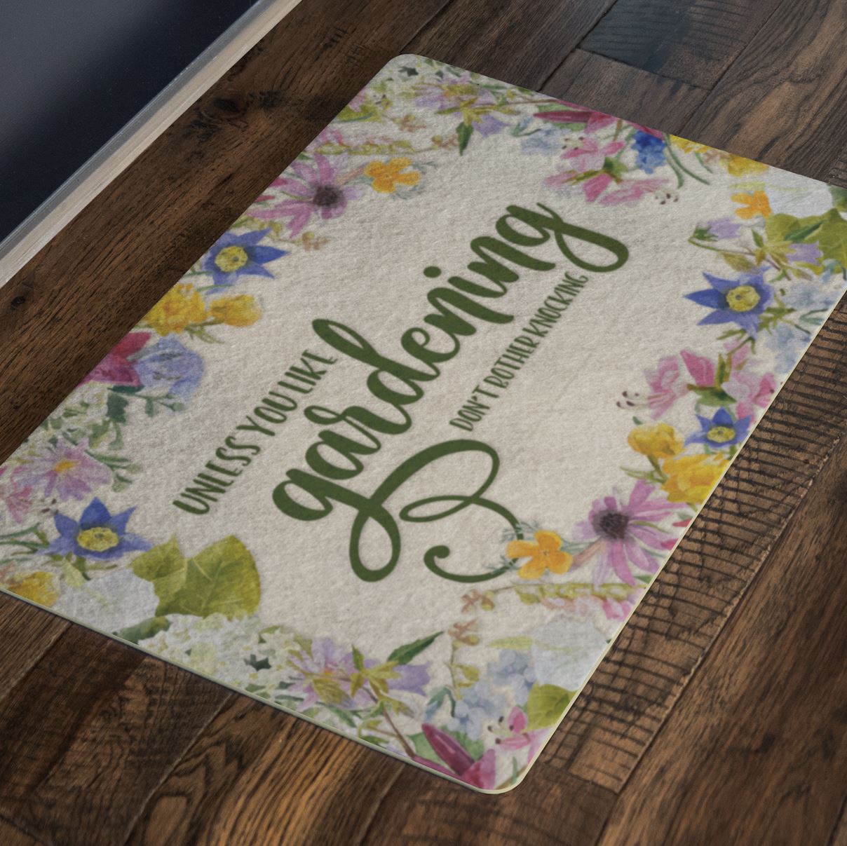 Unless You Like Gardening • She Shed Decor Doormat teelaunch 