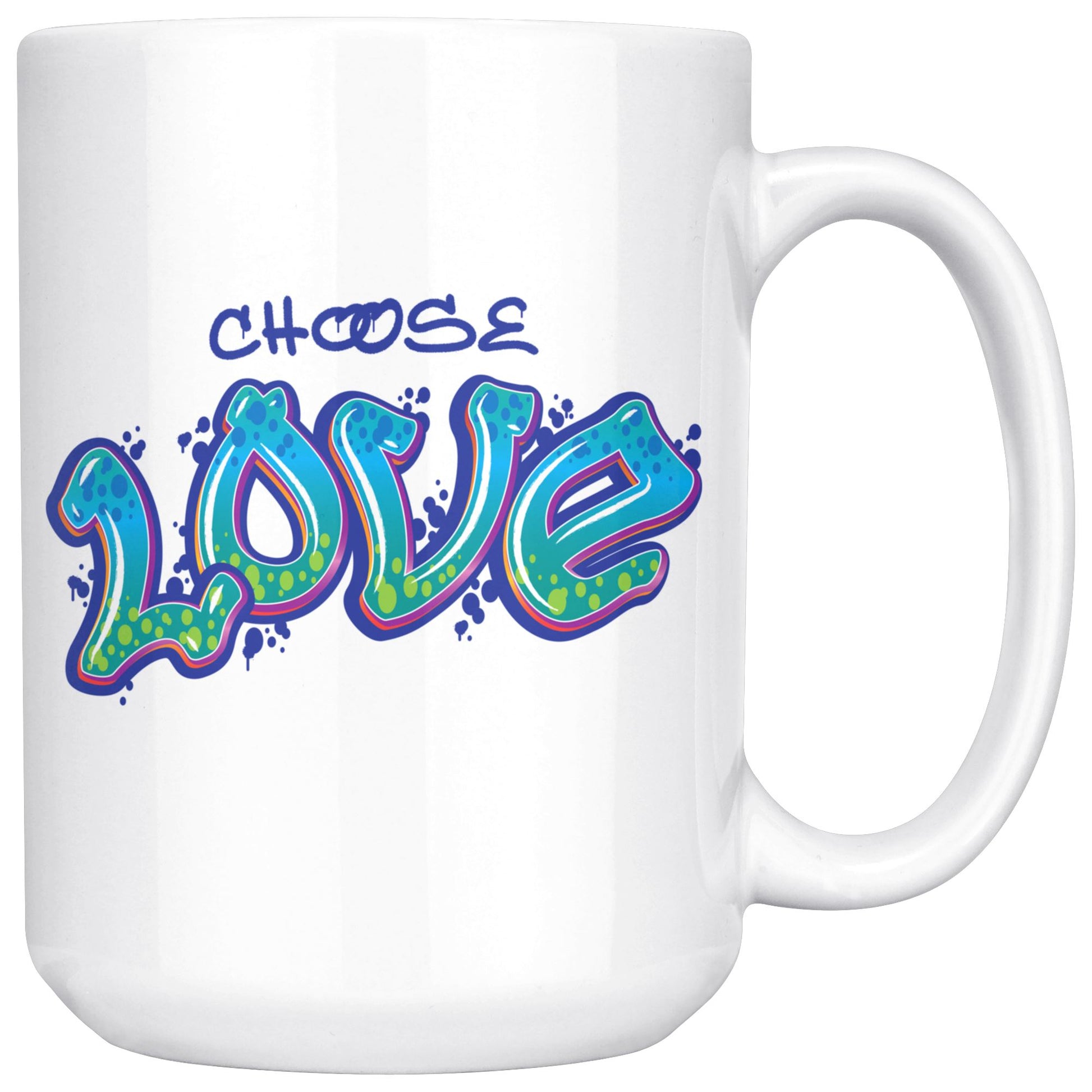 Choose Love - Grafitti Lettering 15oz Large Coffee Mug