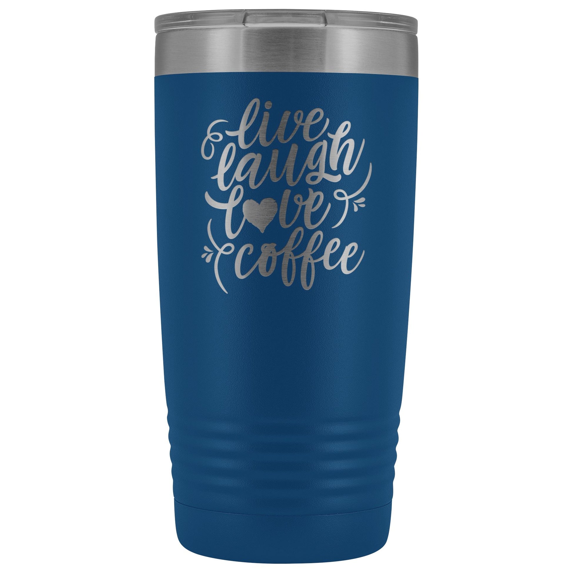 Live, Laugh, Love, Coffee • 15oz Insulated Coffee Tumbler Tumblers teelaunch Blue 