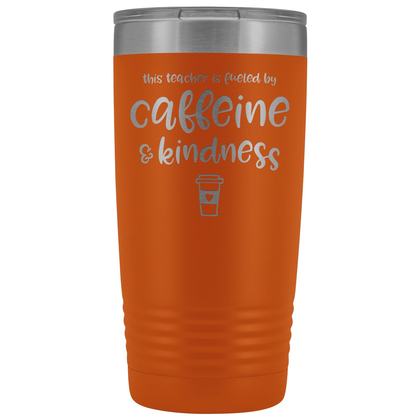 This Teacher is Fueled by Caffeine & Kindness 20oz Insulated Coffee Tumbler